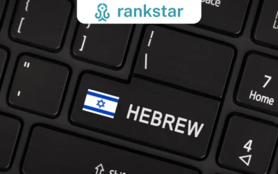 Unraveling the Secrets of Hebrew SEO: A Must-Know for Targeting Israeli Audiences