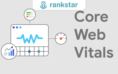 Core Web Vitals: How To Boost Your Website’s Performance