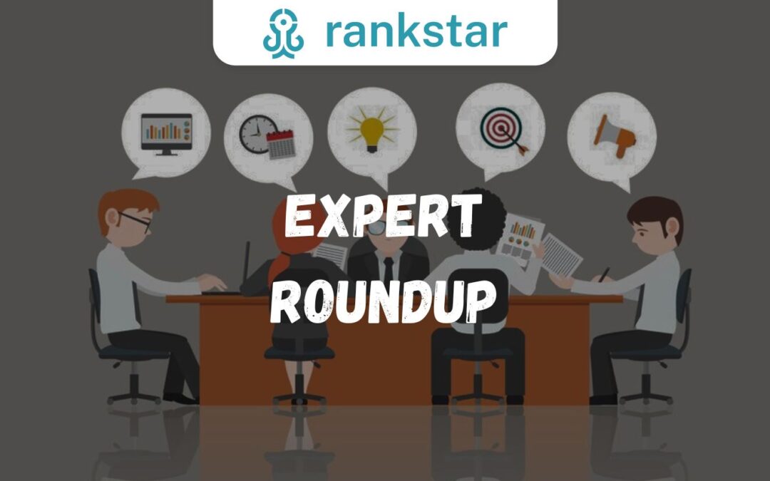 Expert Roundups