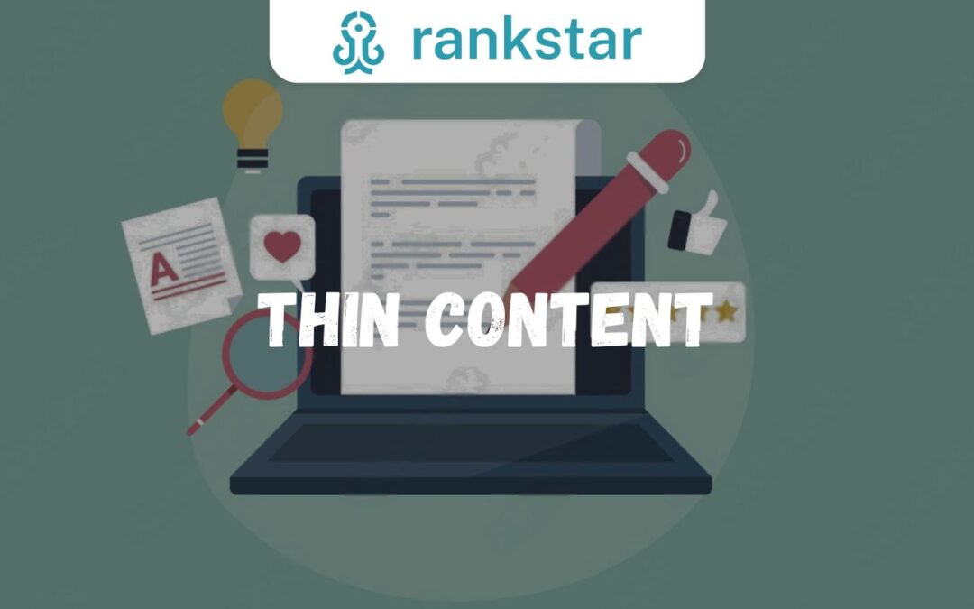 Thin Content and SEO