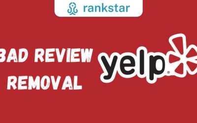 The Ultimate Guide to Yelp Review Removal: Protecting Your Business Reputation