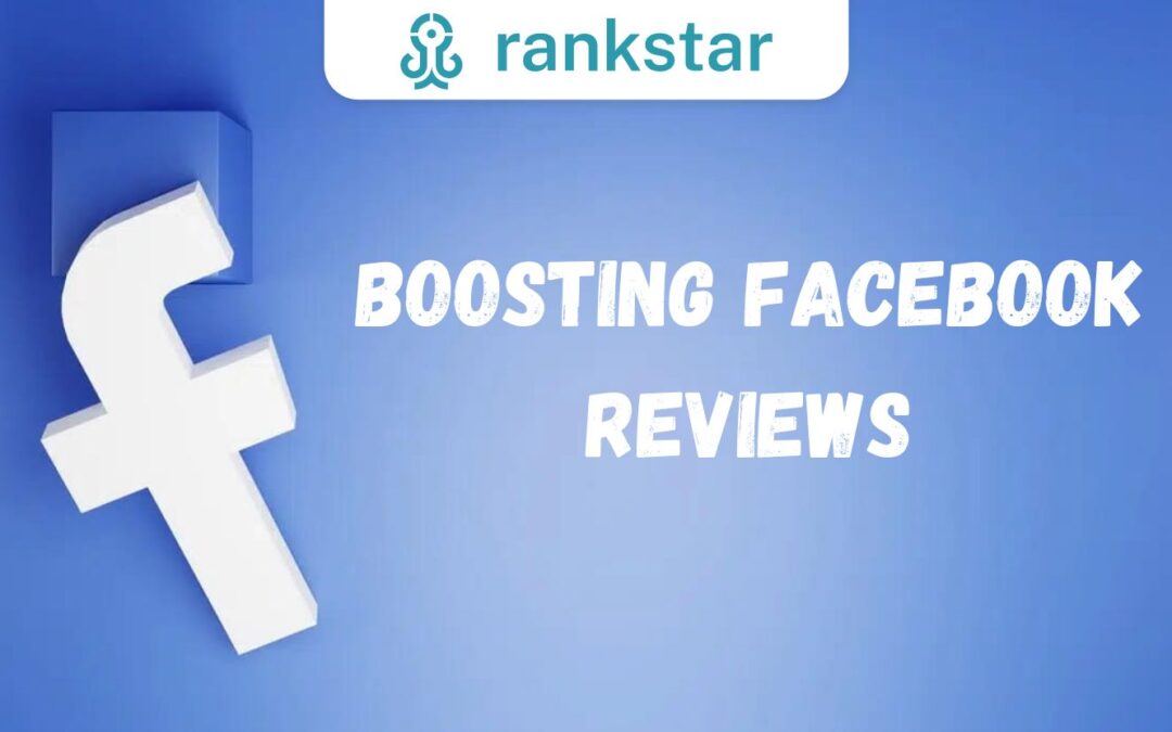 Boosting Facebook Reviews