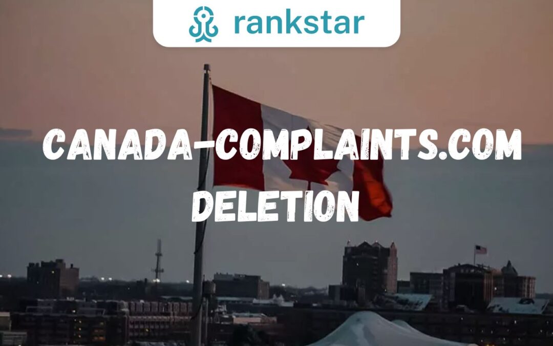 Canada-Complaints Deletion