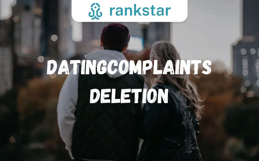 DatingComplaints Deletion