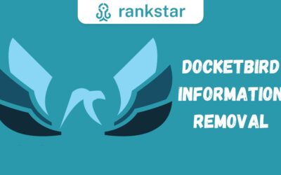 Docketbird Removal: A Comprehensive Guide to Protecting Privacy and Managing Online Records