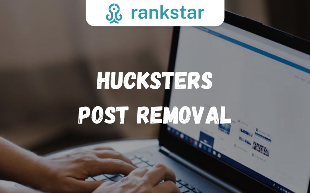 Hucksters Post Removal