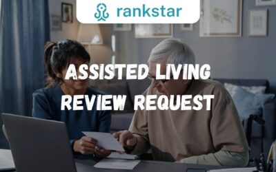 Mastering Assisted Living Review Request: Strategies for Boosting Online Reputation