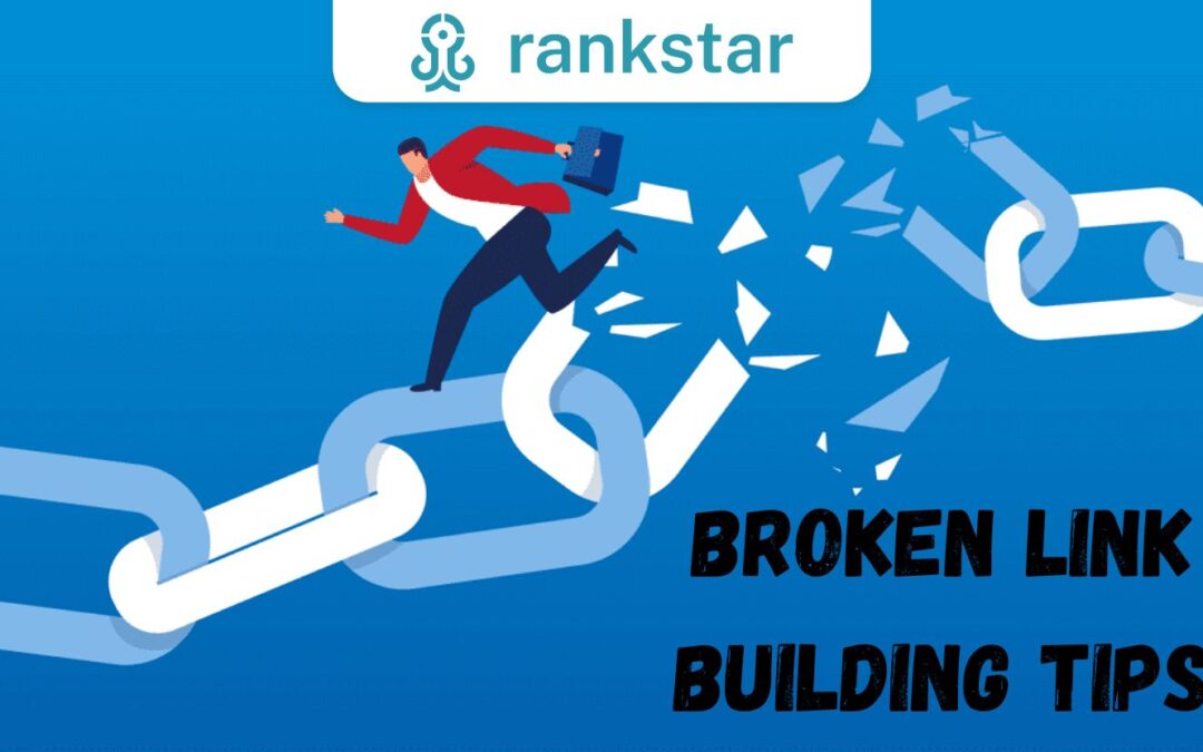 Broken Link Building Tips
