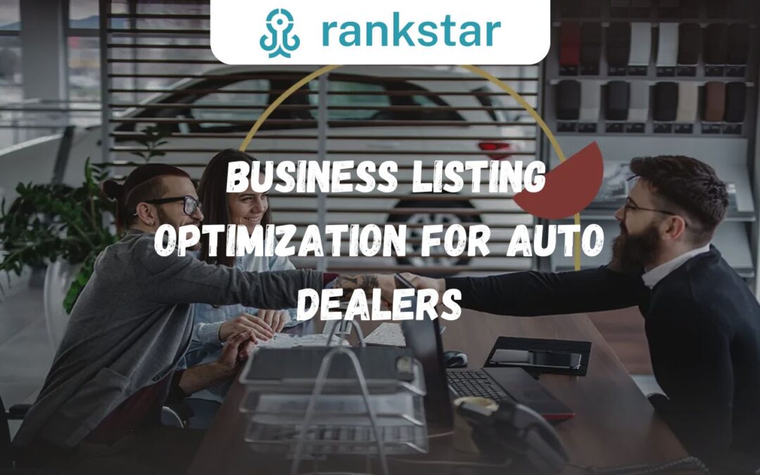 Business Listing Optimization for Auto Dealers