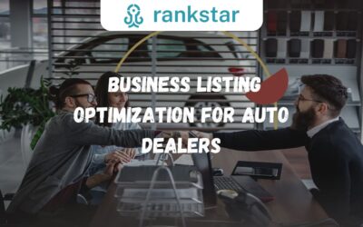 Driving Success: The Complete Guide to Business Listing Optimization for Auto Dealers