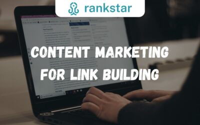 Elevating Your SEO Game: Mastering Content Marketing for Link Building