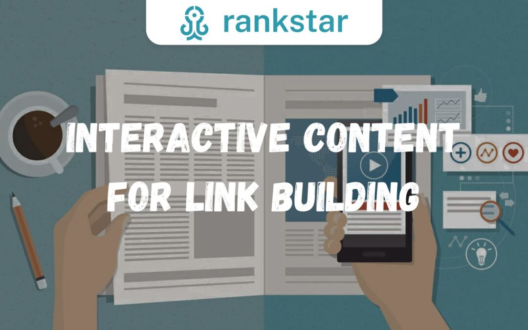 Interactive Content for Link Building