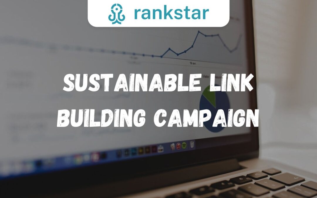 Sustainable Link Building Campaign